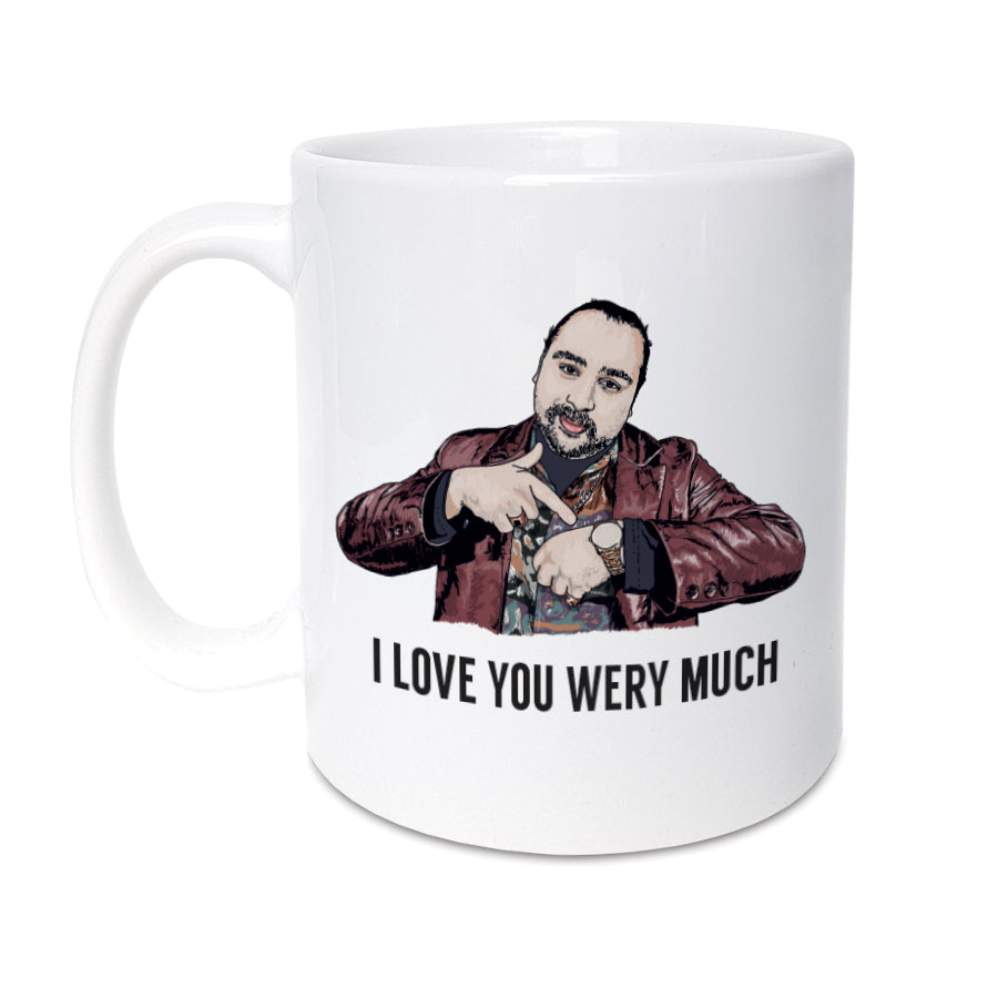 A unique mug featuring a hand drawn illustration of Chabuddy G from popular TV show People Just Do Nothing. Mug reads: I LOVE YOU WERY MUCH
