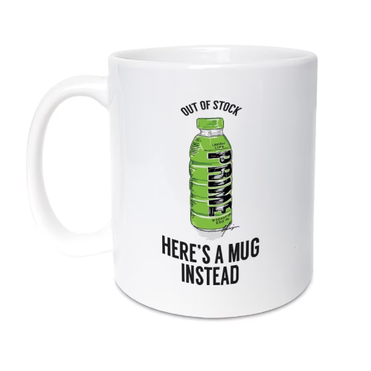 High Quality 11oz mug, inspired by the popular hydration drink, Prime, that caused a storm in the UK. Designed & made in the UK. Mug reads: Out of stock (hand drawn image of a bottle of Prime Hydration) Here's a mug instead