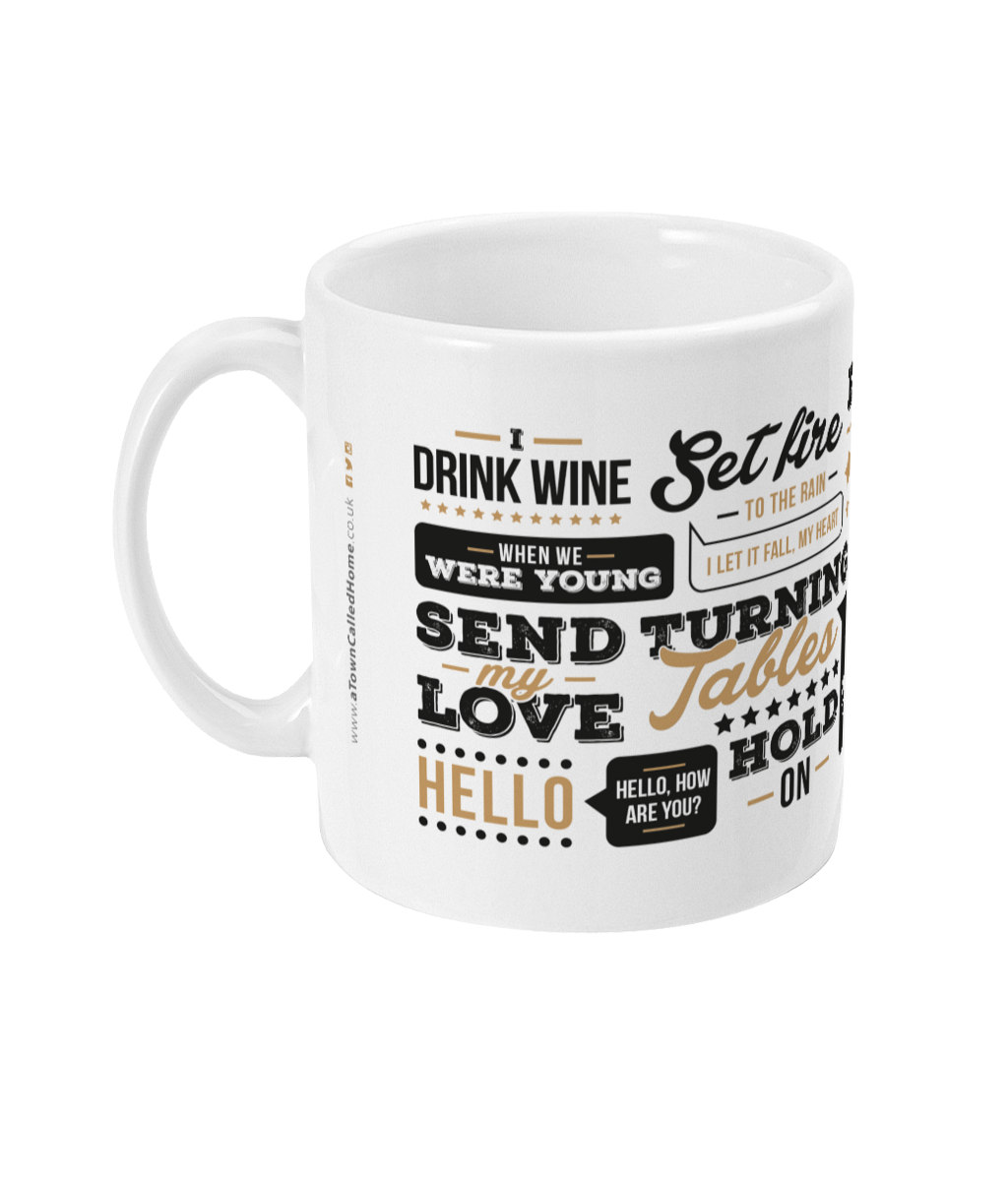 11oz mug featuring popular lyrics from Adele's songs