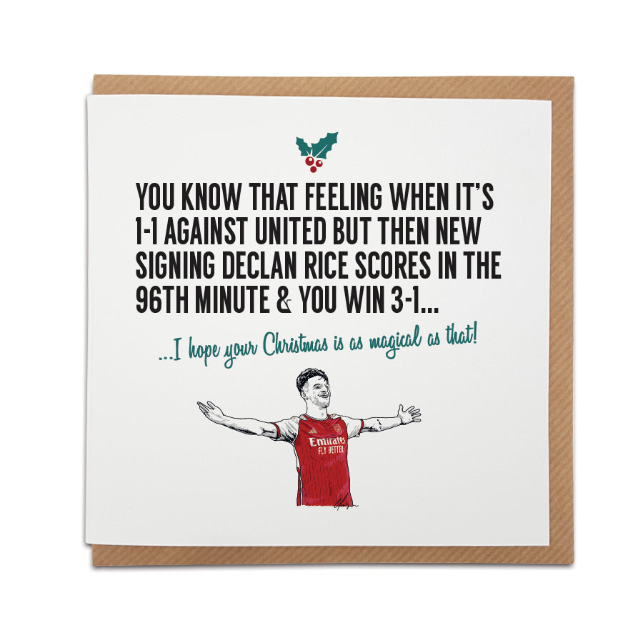 Arsenal footballer Declan Rice celebrating a goal on a Christmas greeting card, complete with festive holly decoration and the text 'I hope your Christmas is as magical as that!' in Arsenal's iconic red.
