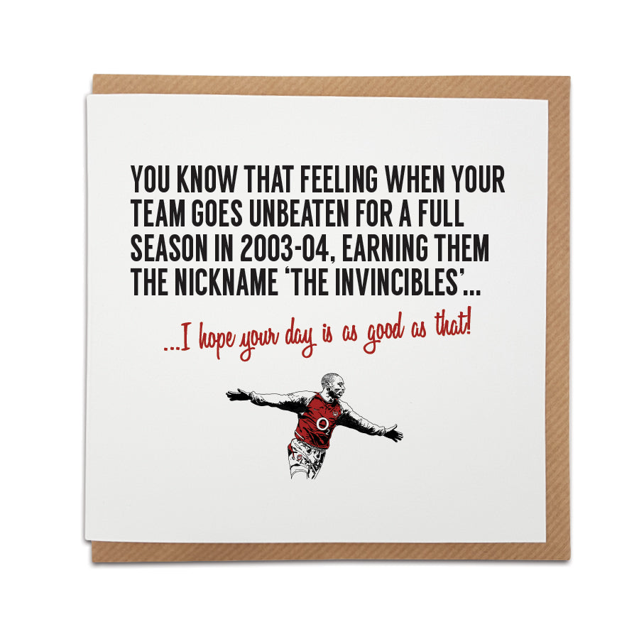 Arsenal fan - That feeling when…. Football Greetings  Card