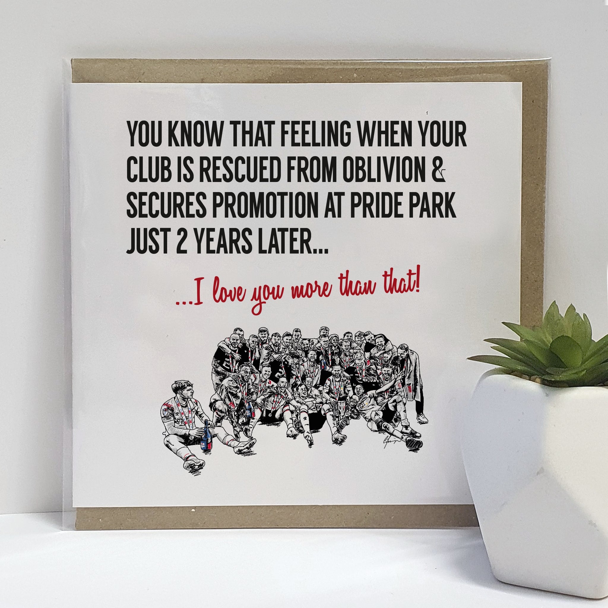 Derby County Football 2024 Promotion - That Feeling When... Greetings Card