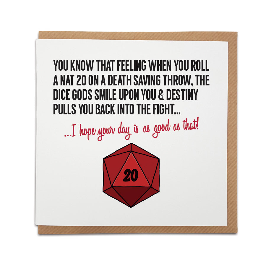 Greeting card by Local Lingo featuring a red d20 dice illustration with the text "I hope your day is as good as that!" celebrating the thrill of a natural 20 roll in Dungeons & Dragons.