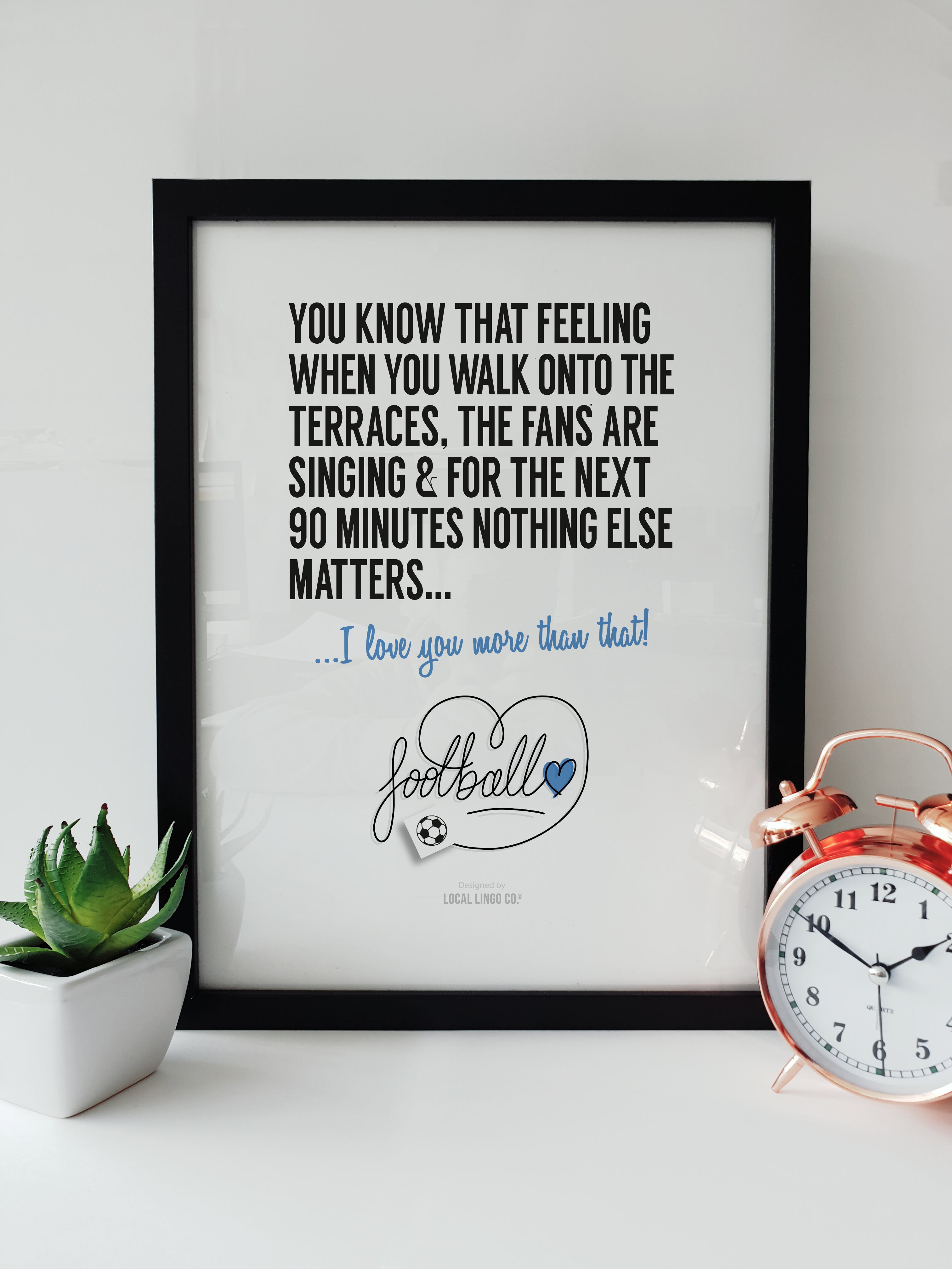 Perfect Day football fan print by Local Lingo - ideal gift for matchday supporters