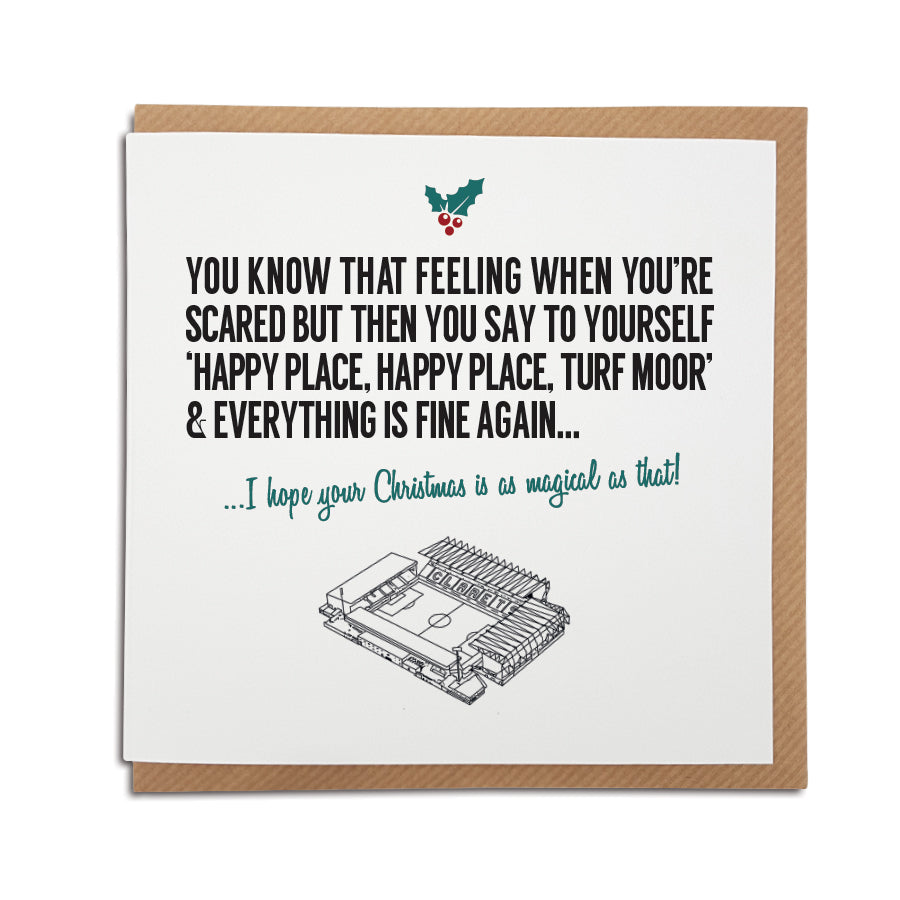 A handmade Burnley Football Club Christmas Card based on Jordan North. A unique card, perfect for any clarets supporters.  Greetings card is printed on high quality card stock.   Based on the hilarious moment where Jordan North, during a trial on I'm a Celebrity came out with the catchphrase 'Happy place, happy place, Turf Moor'  Card reads: You know that feeling when you're scared but then you say to yourself 'Happy place, happy place, Turf Moor'... I hope your Christmas is as magical as that!