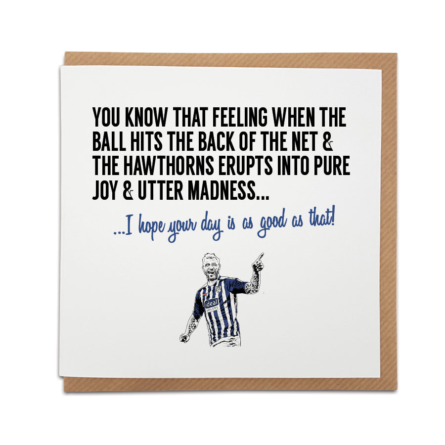 west bromwich albion football cub fan birthday card charlie austin scores hawthorns stadium designed by local lingo