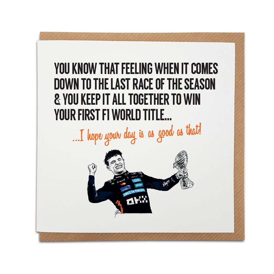 Lando Norris Formula 1 world champion greeting card featuring illustrated Abu Dhabi 2025 title win, 6 x 6 inch square F1 fan card by Local Lingo