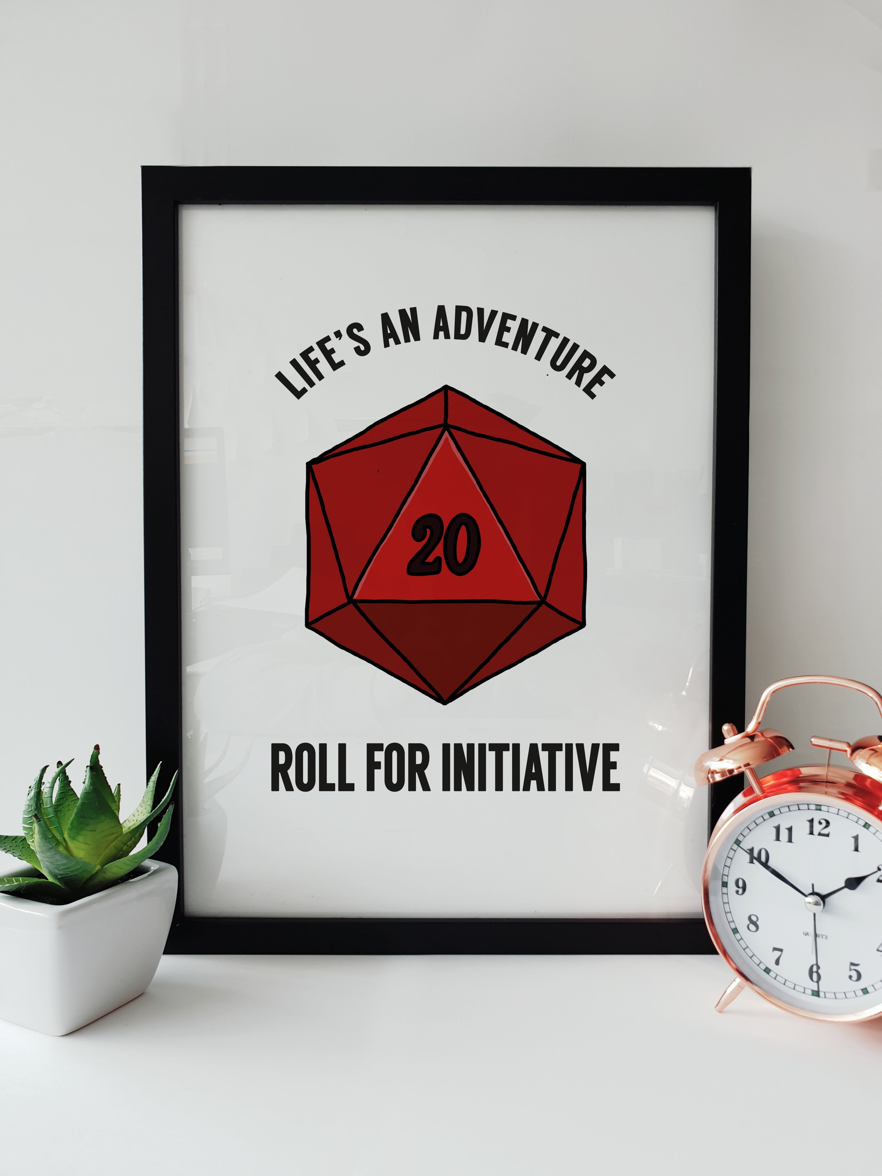 Life’s an Adventure Roll for Initiative D20 print featuring a hand-drawn red twenty-sided die and motivational quote, designed by Local Lingo for D&D fans.