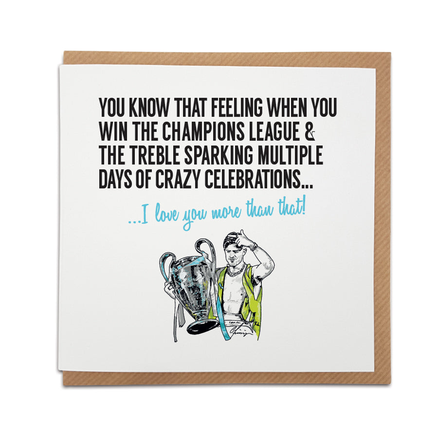 Manchester City Champions League and Treble Card - Jack Grealish Celebration - Local Lingo"