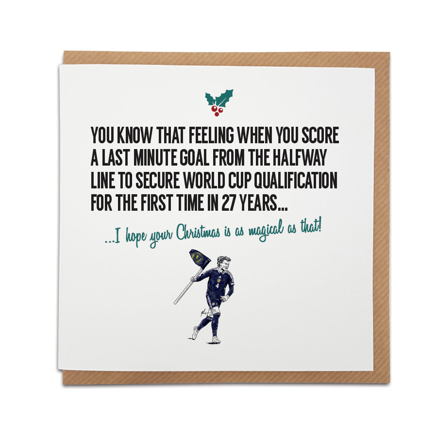 Scotland football Christmas card by Local Lingo featuring a player holding a Scottish flag with text about World Cup qualification and a festive message: “I hope your Christmas is as magical as that!”