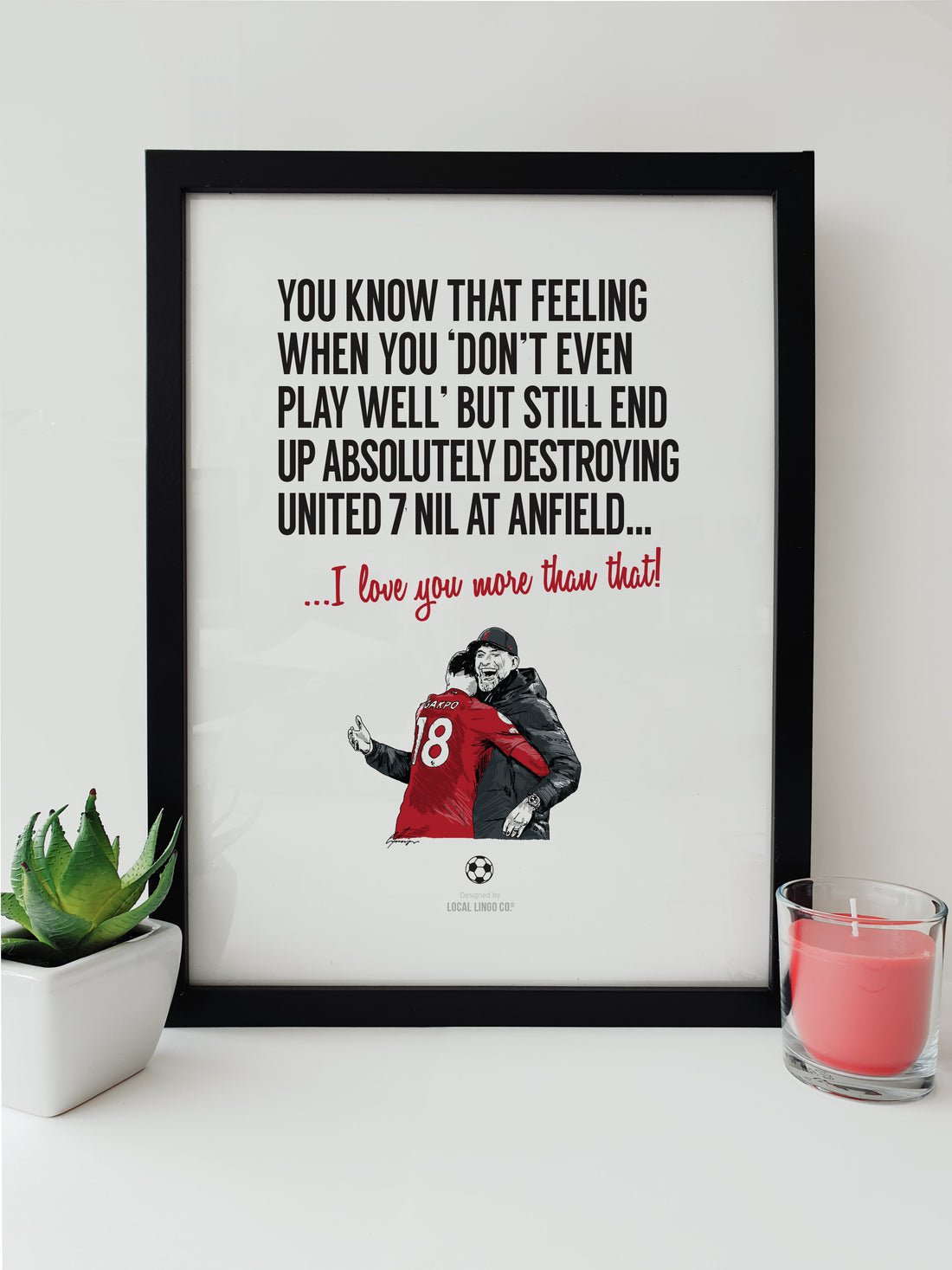 Local Lingo's Liverpool FC themed print with a hand-drawn illustration of Jurgen Klopp and Gakpo, celebrating a 7-nil victory at Anfield, available in A3 or A4 sizes.