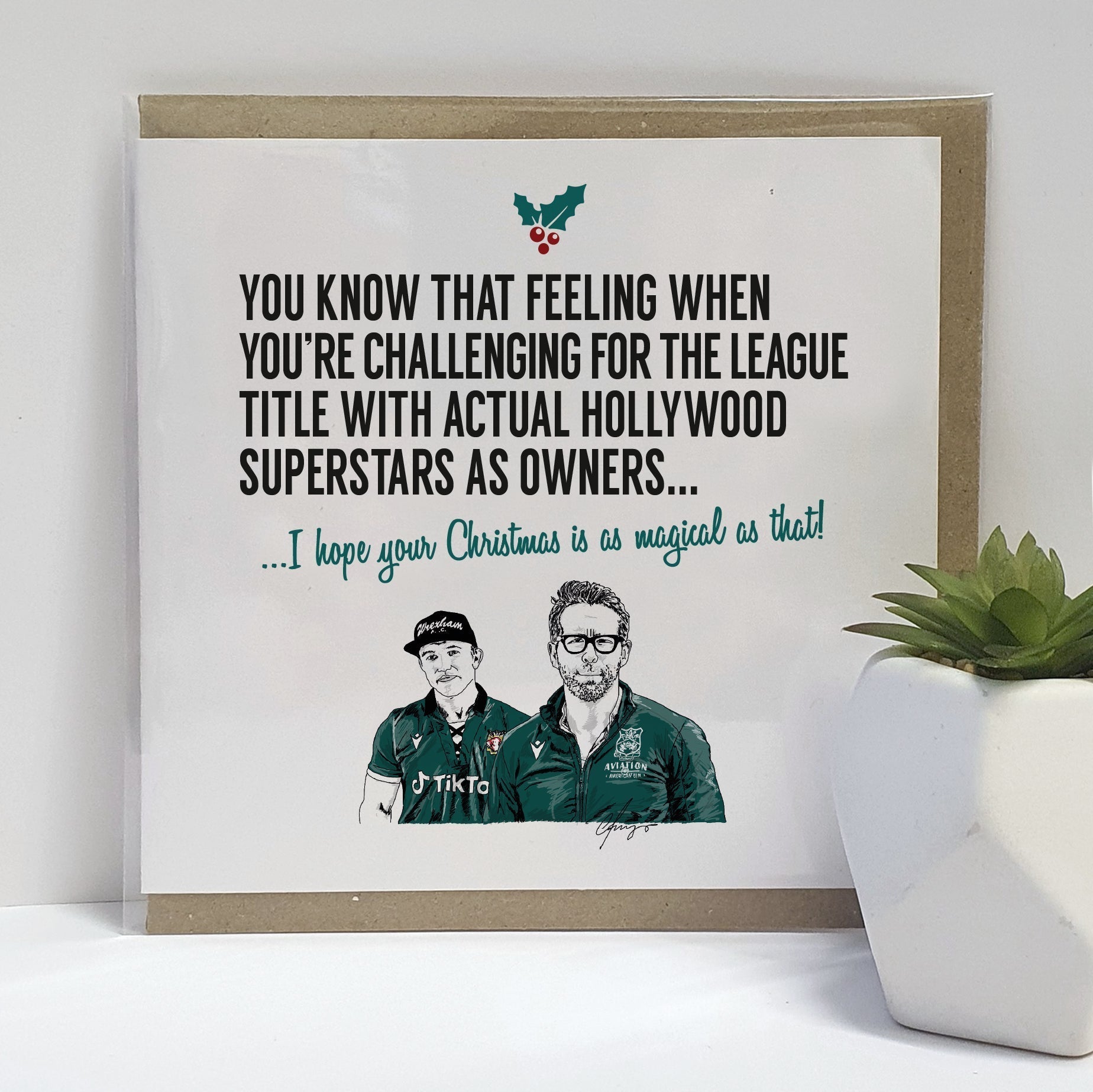 Wrexham football themed Christmas card featuring Ryan Reynolds and Rob McElhenny