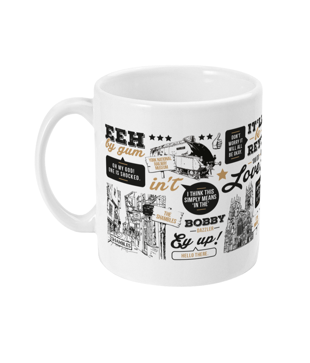 Yorkshire phrases High Quality 11oz mug designed & made in the UK.
