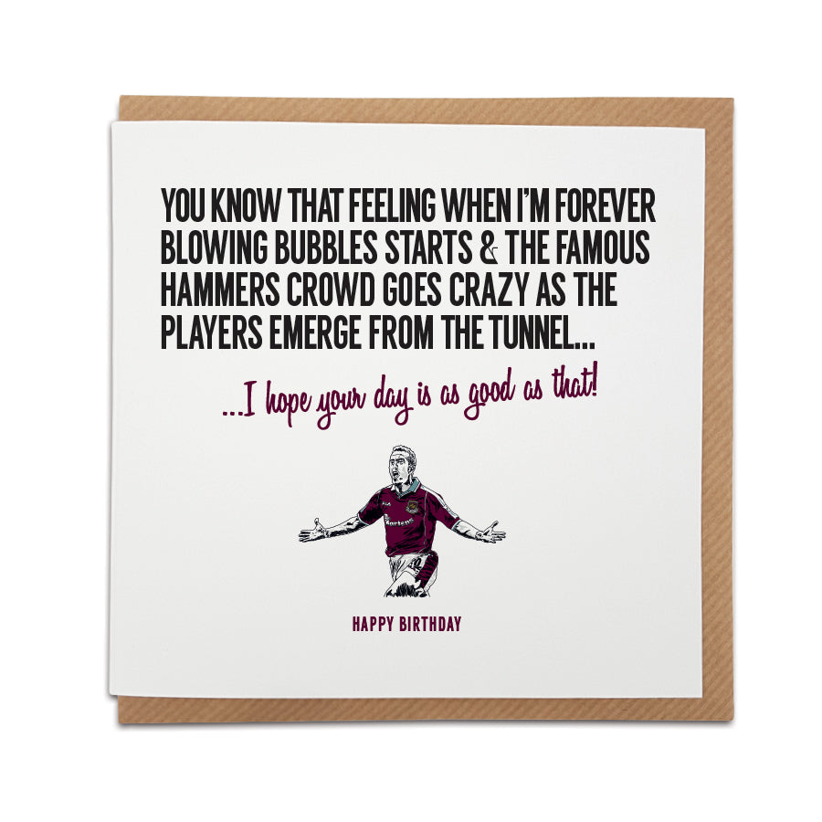 A handmade West Ham Football Fan Birthday Card. A unique card, perfect for any Hammers/ West Ham United supporter.