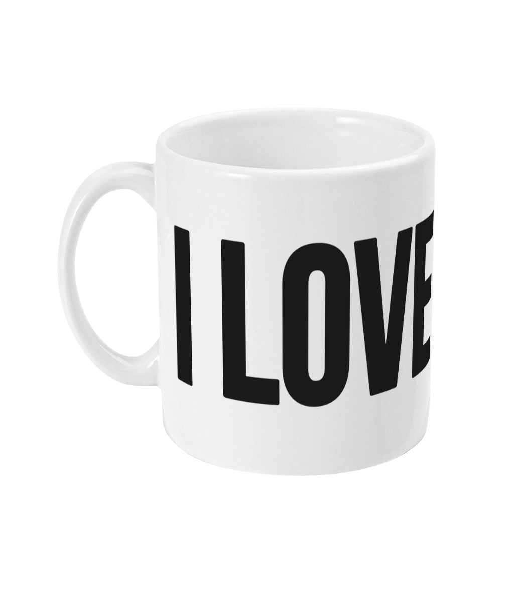 A unique mug featuring bold statement. Brighten up your desk with this bold but cute typography design. It will make the perfect gift for that special person in your life whether it's for a birthday, Valentine's, Christmas or any other special occasion.    Mug reads: I LOVE YOU.