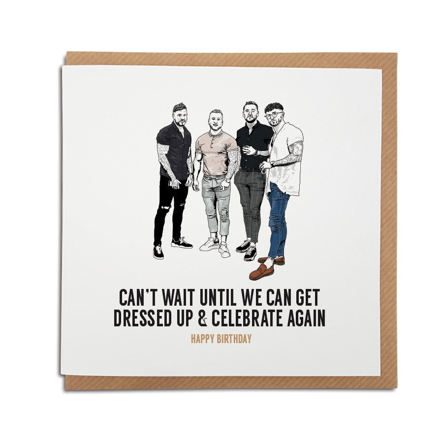 four lads going out dressed up funny meme viral tim tok sea shanty birthday card