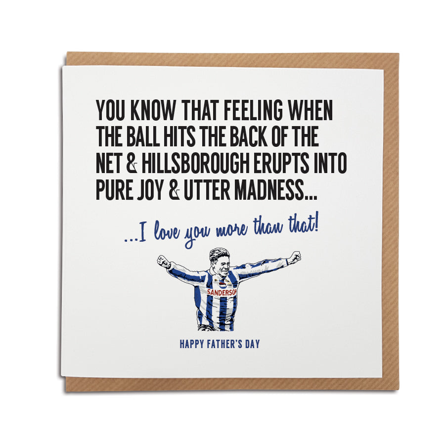 Sheffield Wednesday Football Club Father's Day Card. A unique handmade card, perfect for any Owls supporter. (Features illustration of club legend Chris Waddle).