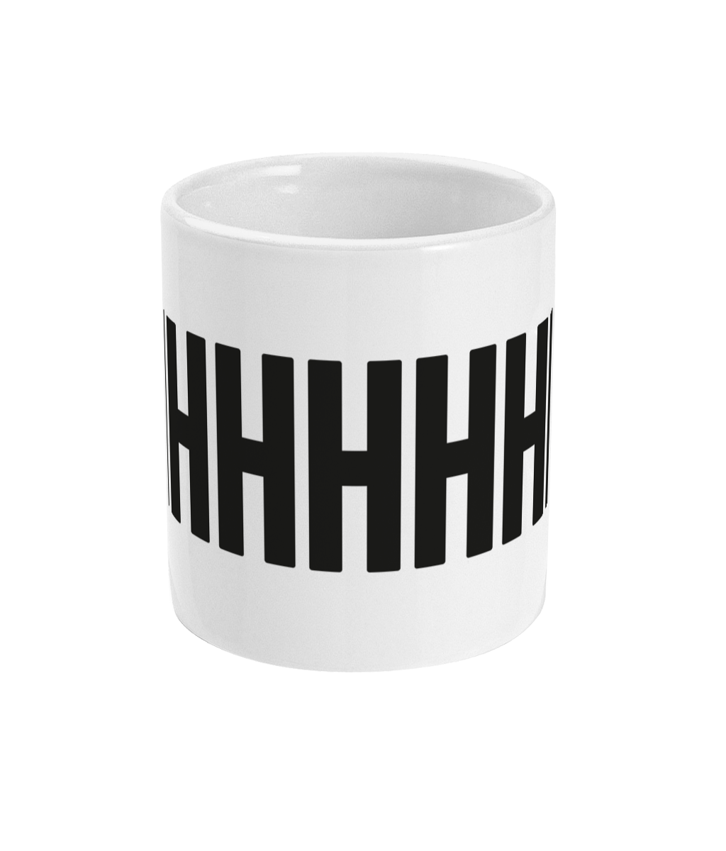 Funny mug / cup reads Shhhh.
